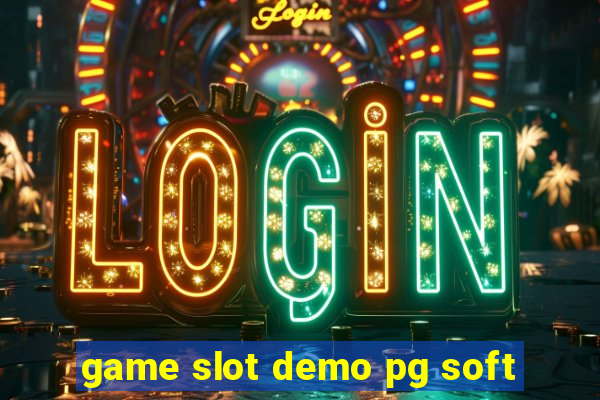 game slot demo pg soft