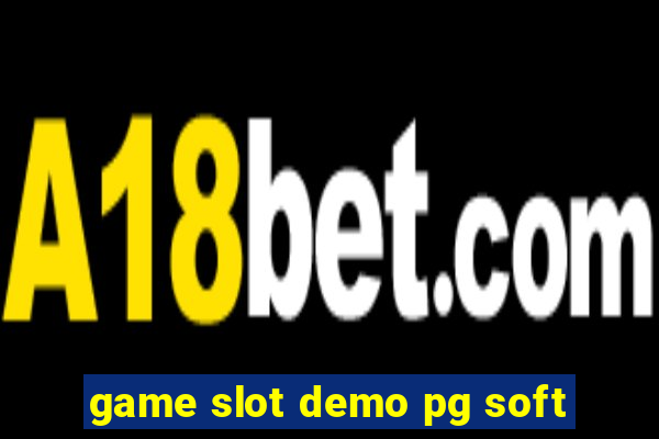 game slot demo pg soft