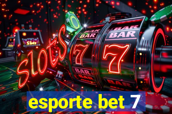 esporte bet 7