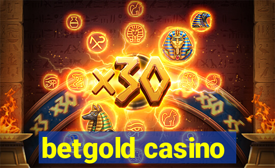 betgold casino