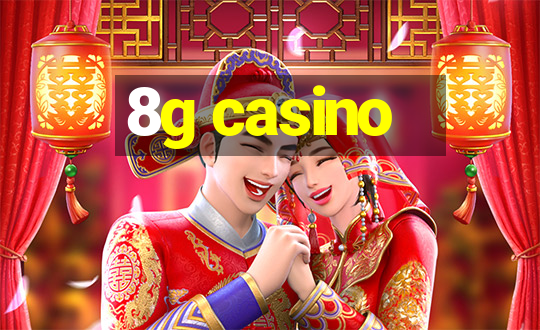 8g casino