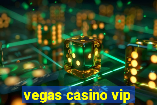 vegas casino vip