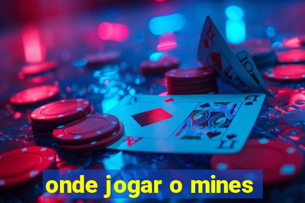 onde jogar o mines