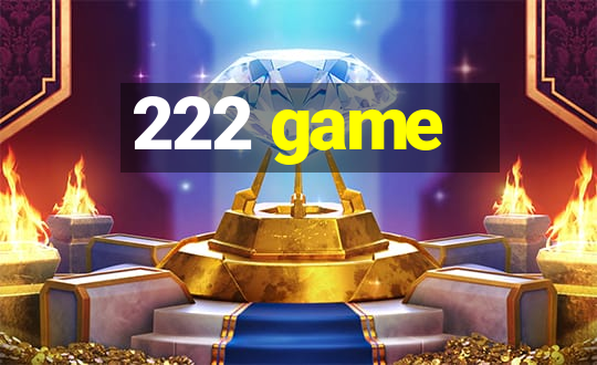 222 game