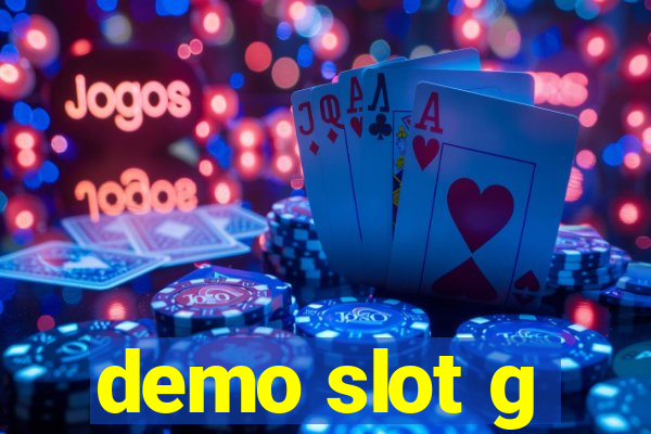 demo slot g