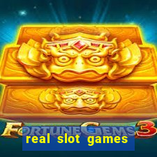 real slot games for real money