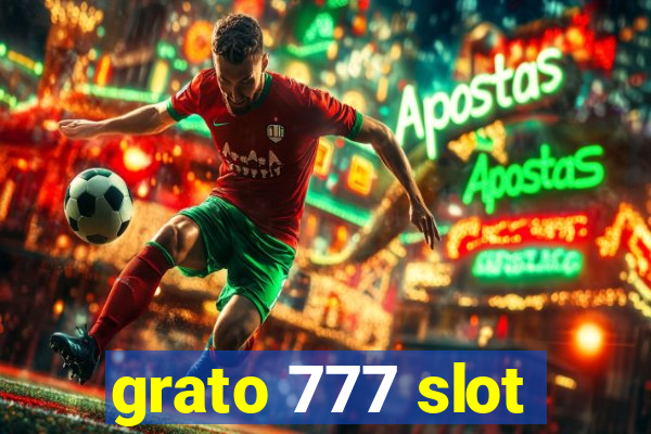 grato 777 slot