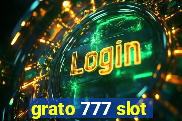 grato 777 slot