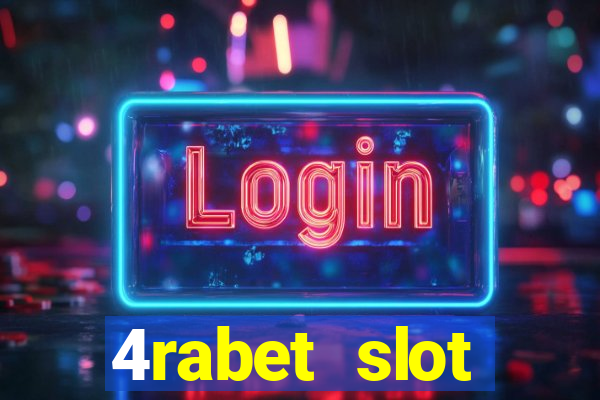 4rabet slot machines to play