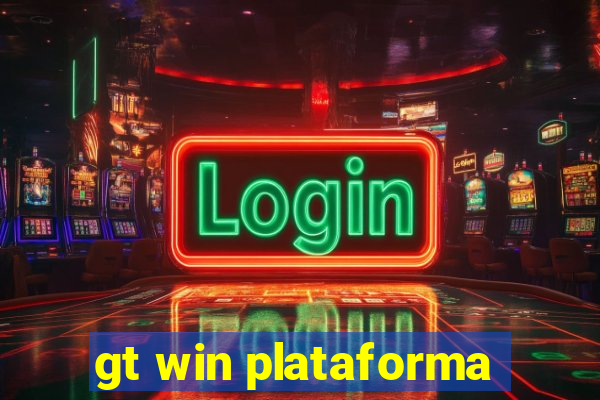 gt win plataforma