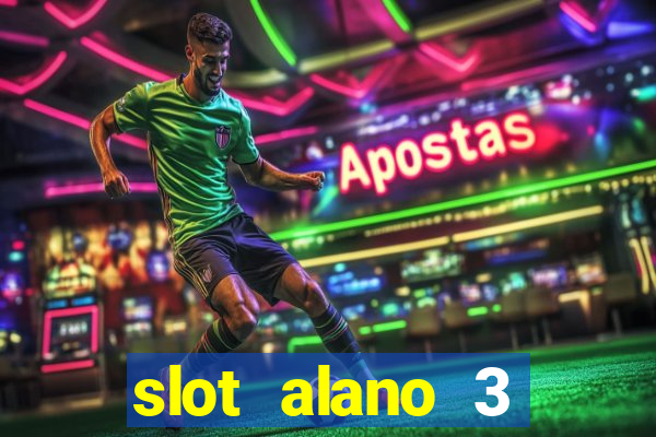 slot alano 3 master plus