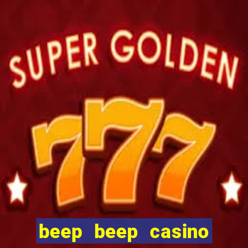 beep beep casino 20 euro