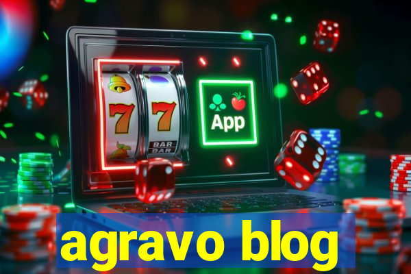 agravo blog