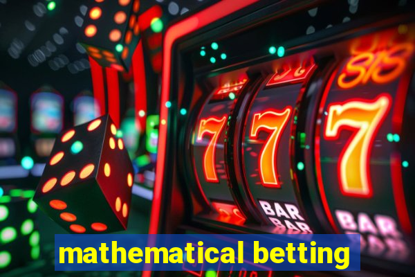 mathematical betting