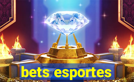 bets esportes