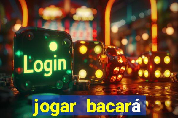 jogar bacará casino online