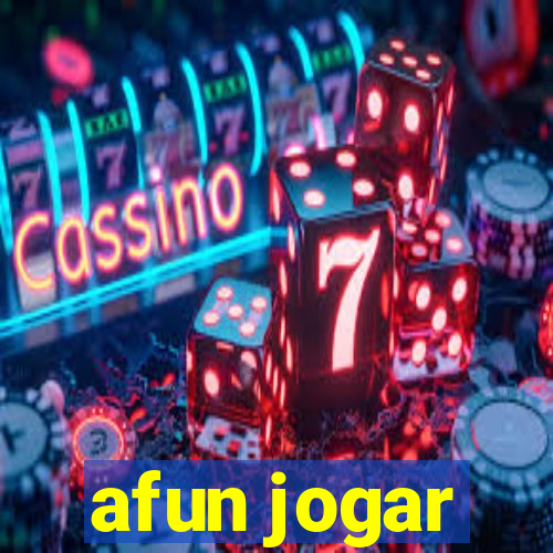 afun jogar