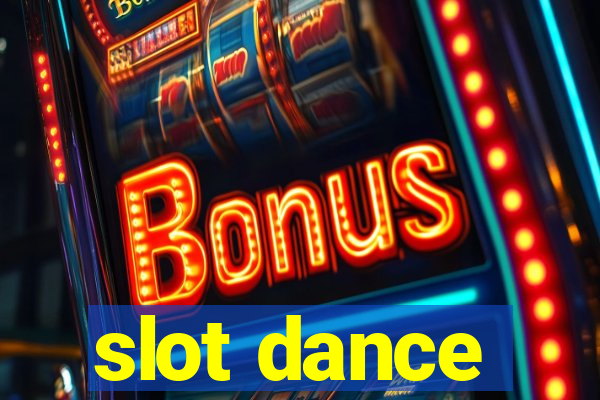 slot dance