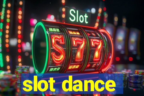 slot dance