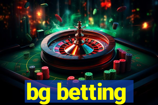 bg betting