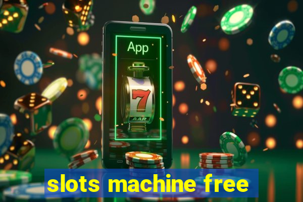 slots machine free