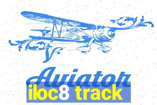 iloc8 track