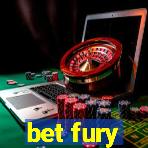 bet fury