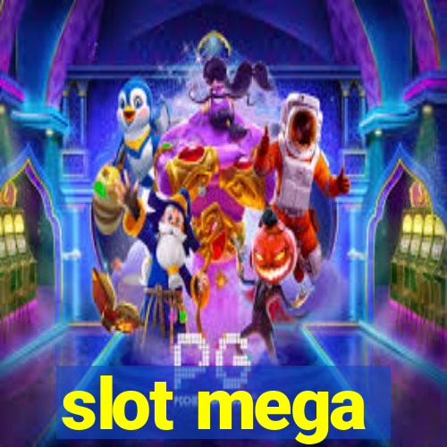 slot mega