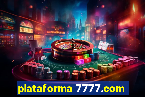 plataforma 7777.com