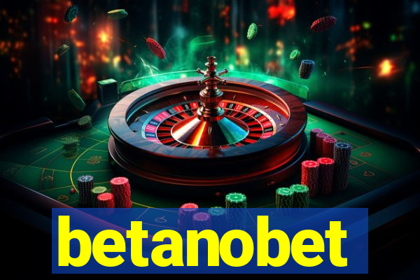 betanobet