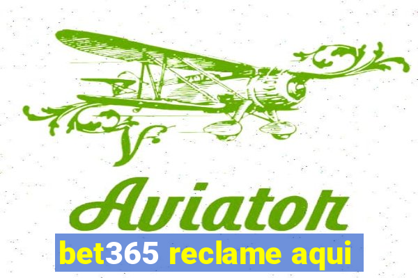 bet365 reclame aqui