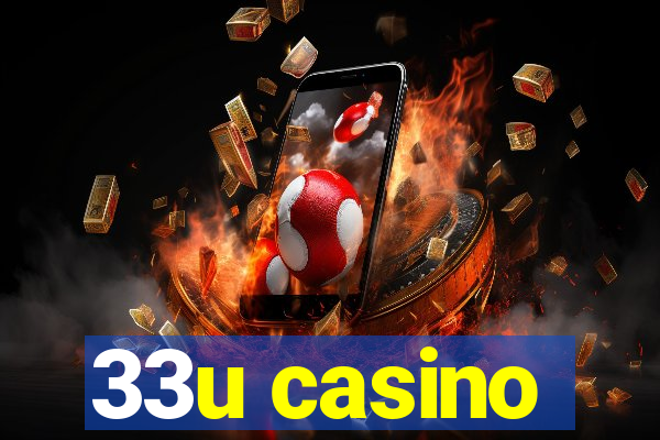 33u casino