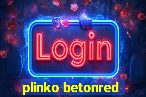 plinko betonred