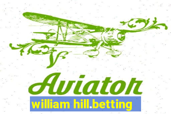 william hill.betting