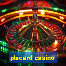 placard casino