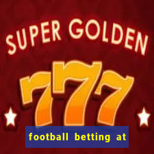 football betting at william hill