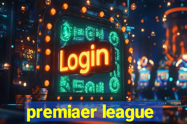 premiaer league