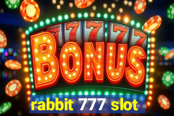 rabbit 777 slot