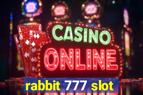 rabbit 777 slot