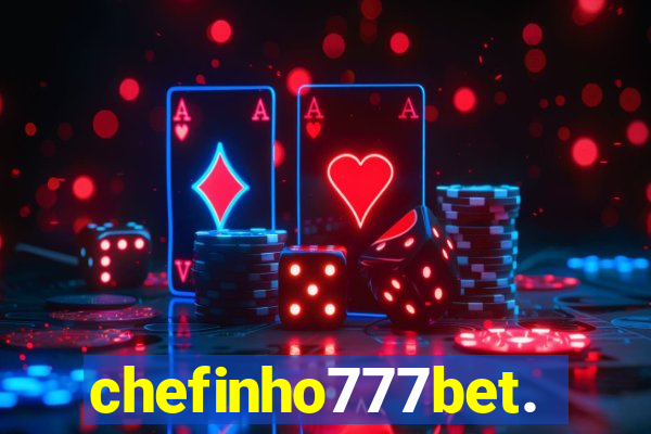 chefinho777bet.com