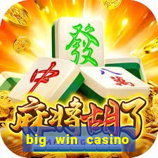 big win casino slot games plataforma