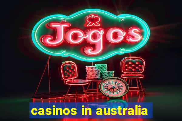 casinos in australia