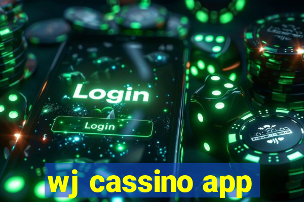 wj cassino app