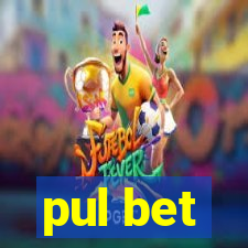 pul bet