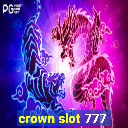 crown slot 777