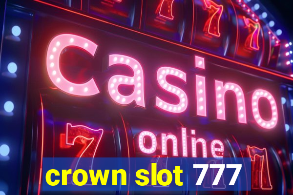 crown slot 777