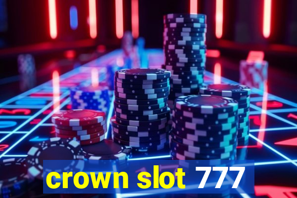 crown slot 777