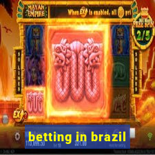 betting in brazil