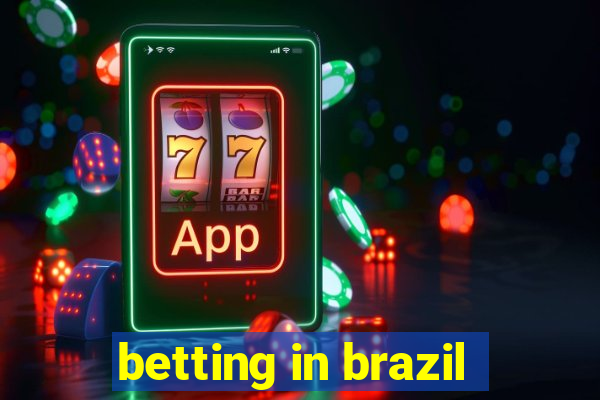 betting in brazil