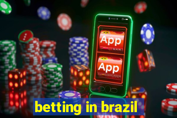 betting in brazil